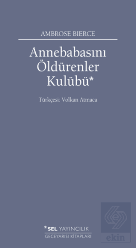Annebabasını Öldürenler Kulübü