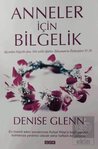 Anneler İçin Bilgelik
