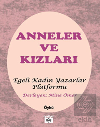 Anneler ve Kızları