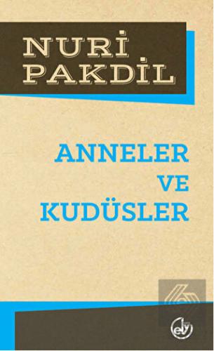 Anneler ve Kudüsler