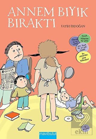 Annem Bıyık Bıraktı