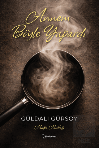 Annem Böyle Yapardı