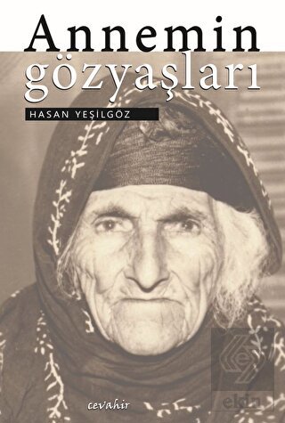 Annemin Gözyaşları