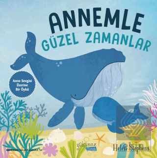 Annemle Güzel Zamanlar