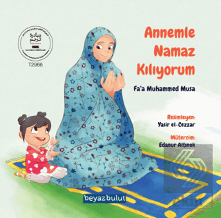 Annemle Namaz Kılıyorum