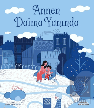 Annen Daima Yanında