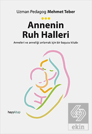 Annenin Ruh Halleri