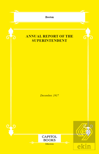 Annual Report of the Superintendent
