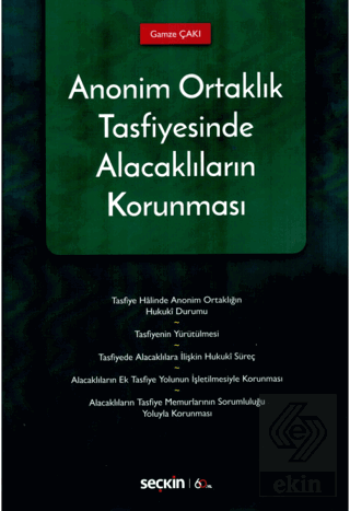 Anonim Ortaklık Tasfiyesinde Alacaklıların Korunması