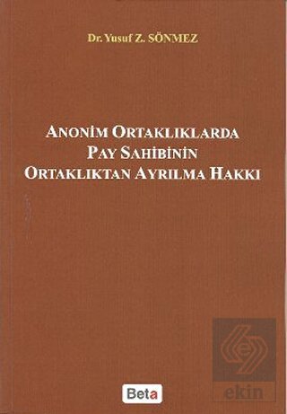 Anonim Ortaklıklarda Pay Sahibinin Ortaklıktan Ayr