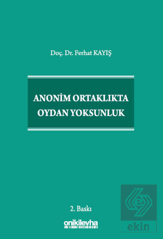 Anonim Ortaklıkta Oydan Yoksunluk