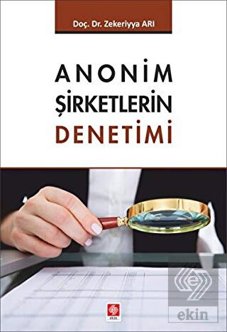 Anonim Şirketlerin Denetimi Zekeriyya Arı
