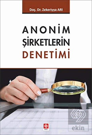 Anonim Şirketlerin Denetimi Zekeriyya Arı