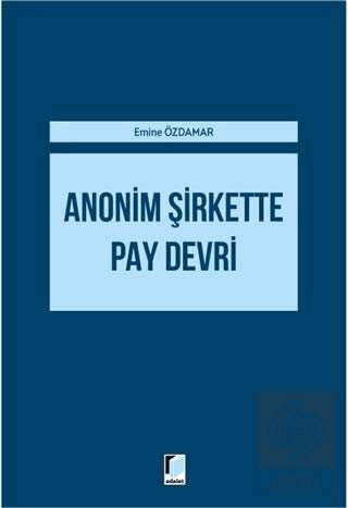 Anonim Şirkette Pay Devri