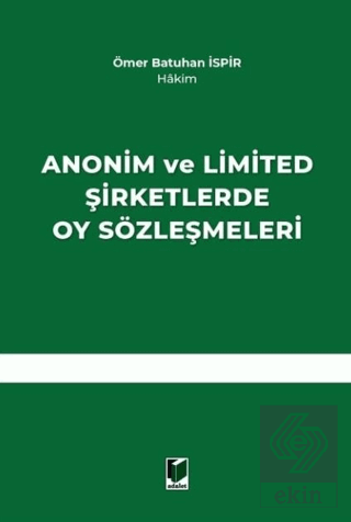 Anonim ve Limited Şirketlerde Oy Sözleşmeleri