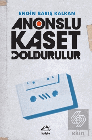 Anonslu Kaset Doldurulur