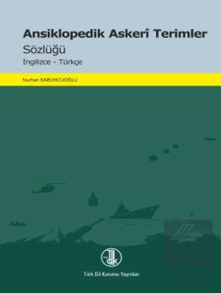 Ansiklopedik Askeri Terimler Sözlüğü