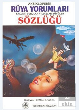 Ansiklopedik Rüya Yorumları Fallar - Burçlar - Yıl