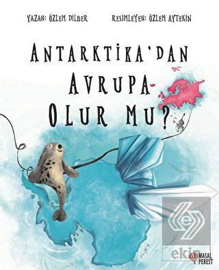 Antarktika\'dan Avrupa Olur mu?