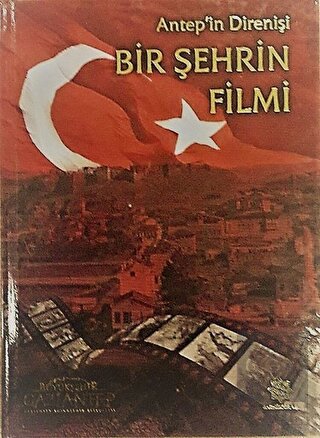 Antep'in Direnişi - Bir Şehrin Filmi