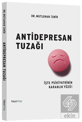 Antidepresan Tuzağı