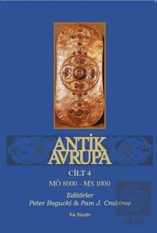 Antik Avrupa Cilt 4
