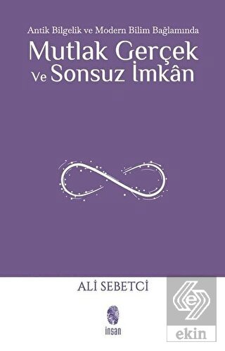 Antik Bilgelik ve Modern Bilim Bağlamında Mutlak G