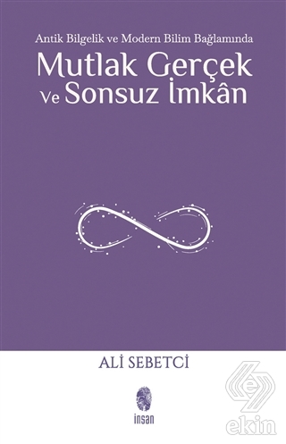Antik Bilgelik ve Modern Bilim Bağlamında Mutlak G