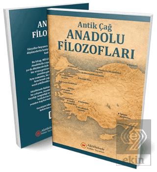 Antik Çağ Anadolu Filozofları Kolektif Aktiffelsefe Kültür Yayınları S