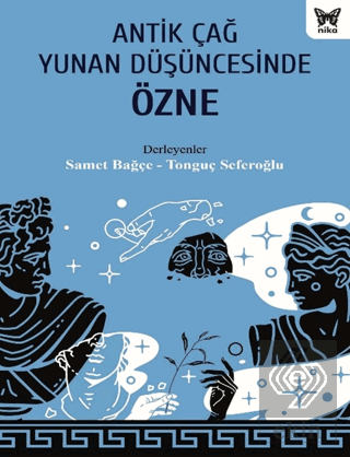 Antik Çağ Yunan Düşüncesinde Özne