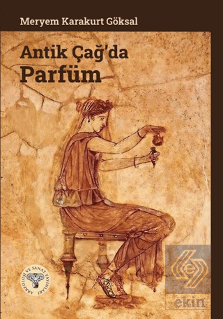 Antik Çağ'da Parfüm