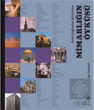 Antik Çağlardan Günümüze Mimarlığın Öyküsü