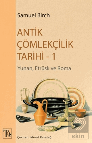 Antik Çömlekçilik Tarihi 1