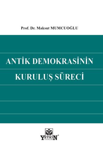 Antik Demokrasinin Kuruluş Süreci
