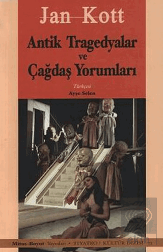 Antik Tragedyalar ve Çağdaş Yorumları