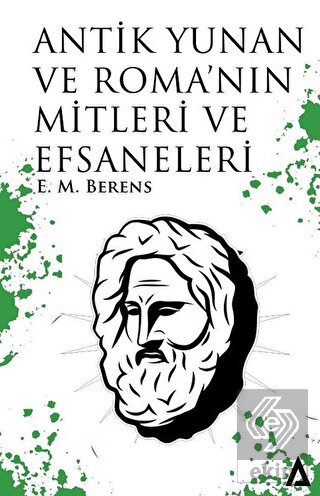 Antik Yunan ve Roma'nın Mitleri ve Efsaneleri
