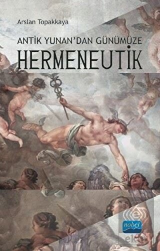 Antik Yunan'dan Günümüze Hermeneutik