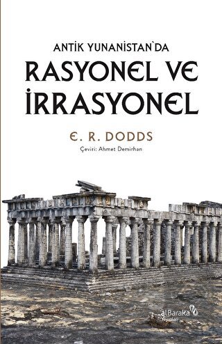 Antik Yunanistan'da Rasyonel ve İrrasyonel