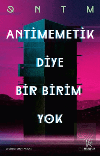 Antimemetik Diye Bir Birim Yok Qntm Magus Kitap Satın Al - ekinkitap.c