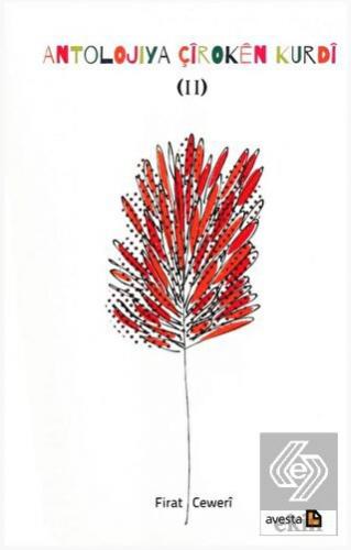 Antolojiya Çiroken Kurdi - 2
