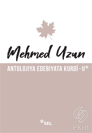 Antolojiya Edebiyata Kurdi - 2
