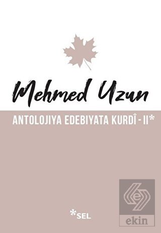 Antolojiya Edebiyata Kurdi - 2