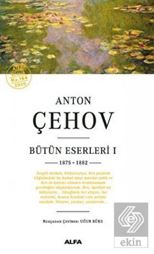 Anton Çehov Bütün Eserleri 1