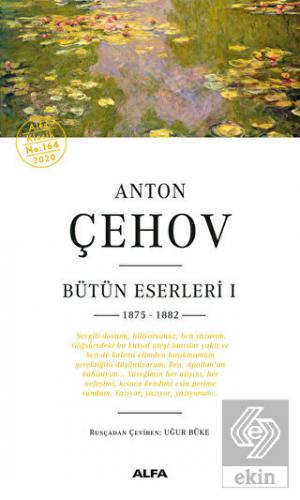 Anton Çehov Bütün Eserleri 1