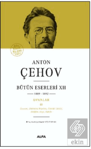 Anton Çehov Bütün Eserleri XII 1889-1892