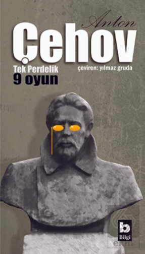 Anton Çehov Tek Perdelik 9 Oyun