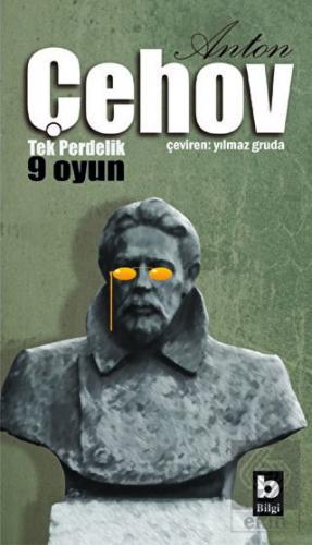 Anton Çehov Tek Perdelik 9 Oyun