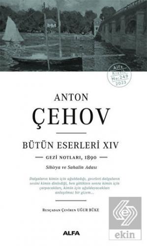 Anton ÇehovBütün Eserleri - XIV