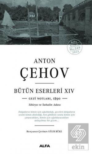 Anton ÇehovBütün Eserleri - XIV