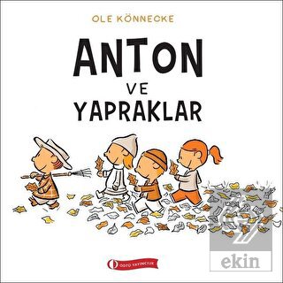 Anton ve Yapraklar